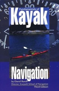 Enlarge image Cover: Fundamentals of Kayak Navigation - Globe Pequot Press