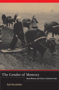 Enlarge image Cover: The Gender of Memory - University of California Press