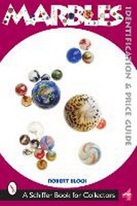 Enlarge image Cover: Marbles - Schiffer Publishing Ltd