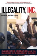 Cover: Illegality, Inc. - University of California Press