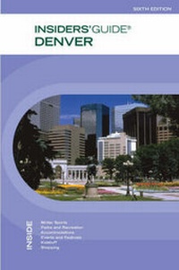 Abbildung von: Insiders' Guide to Denver - Globe Pequot Press