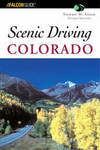 Abbildung von: Scenic Driving Colorado - Globe Pequot Press
