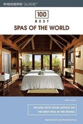 Cover: 100 Best Spas of the World - Globe Pequot Press