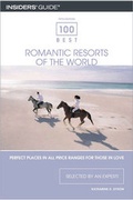 Cover: 100 Best Romantic Resorts of the World - Globe Pequot Press