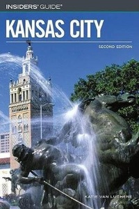Abbildung von: Insiders' Guide to Kansas City - Globe Pequot Press
