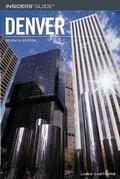 Cover: Insiders' Guide to Denver - Globe Pequot Press