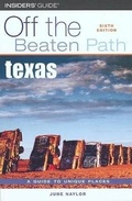 Cover: Texas Off the Beaten Path - Insider's Guide