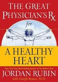 Cover: The Great Physician's RX for a Healthy Heart - Thomas Nelson Publishers