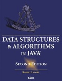 Enlarge image Cover: Data Structures and Algorithms in Java - Pearson Professional;Sams Publishing
