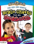 Cover: Bible Crafts for All Seasons - David C Cook Publishing Company