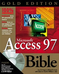 Abbildung von: Access 97 Bible: Gold Edition - Hungry Minds Inc,U.S.