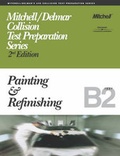 Cover: Painting and Refinishing: Test B2 - Delmar Cengage Learning