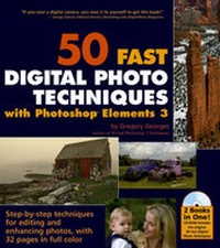 Abbildung von: 50 Fast Digital Photo Techniques with Photoshop Elements 3 - Wiley