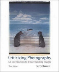 Enlarge image Cover: Criticizing Photographs - Mayfield Publishing Co ,U.S.