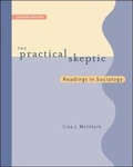 Cover: The Practical Skeptic: Readings In Sociology - Mayfield Publishing Co ,U.S.