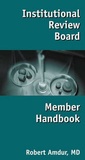 Cover: Institutional Review Board Member Handbook - Jones and Bartlett Publishers, Inc