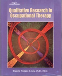 Enlarge image Cover: Qualitative Research in Occupational Therapy - Singular Publishing Group Inc.