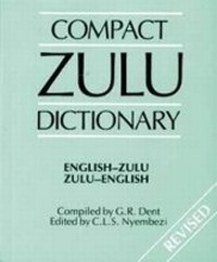 Abbildung von: Compact Zulu Dictionary: English-Zulu & Zulu-English 2018 - Shuter & Shooter (Pty) Ltd
