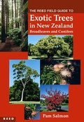 Cover: The Reed Field Guide to Exotic Trees in New Zealand - Raupo Publishing (NZ) Ltd