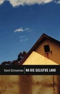Cover: Na die geliefde land - Human & Rousseau (Pty) Ltd