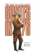 Cover: Custer in '76 - University of Oklahoma Press