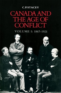 Abbildung von: Canada and the Age of Conflict - University of Toronto Press