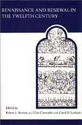 Cover: Renaissance and Renewal in the Twelfth Century - University of Toronto Press