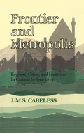 Cover: Frontier and Metropolis - University of Toronto Press