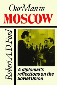 Enlarge image Cover: Our Man in Moscow - University of Toronto Press