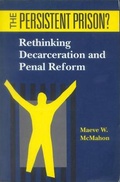 Cover: The Persistent Prison? - University of Toronto Press