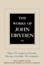 Cover: The Works of John Dryden, Volume XI - Naval Institute Press