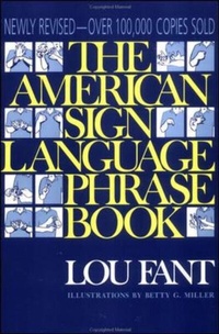 Enlarge image Cover: The American Sign Language Phrase Book - McGraw-Hill Contemporary