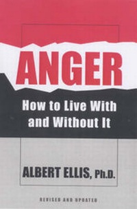 Enlarge image Cover: Anger - Revised Ed. - Citadel Press Inc.,U.S.