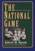 Cover: The National Game - Southern Illinois University Press