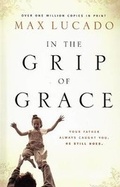 Cover: In the Grip of Grace - Thorndike Press