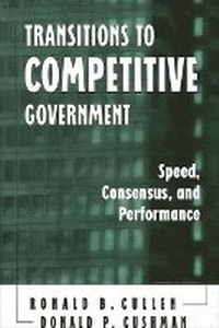 Enlarge image Cover: Transitions to Competitive Government - State University of New York Press