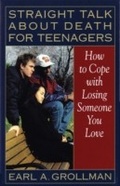 Cover: Straight Talk about Death for Teenagers - Beacon Press