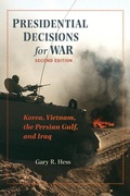Cover: Presidential Decisions for War - Johns Hopkins University Press
