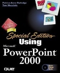 Cover: Special Edition Using Microsoft PowerPoint 2000 - Que Corporation,U.S.