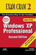 Cover: MCSE Windows XP Professional Exam Cram 2 (Exam 70-270) - Pearson It Certification