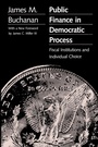 Cover: Public Finance in Democratic Process - The University of North Carolina Press
