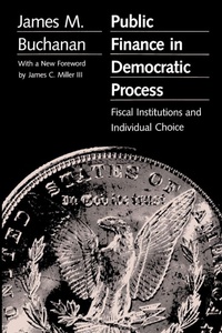 Enlarge image Cover: Public Finance in Democratic Process - The University of North Carolina Press