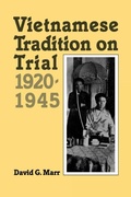 Cover: Vietnamese Tradition on Trial, 1920-1945 - Naval Institute Press