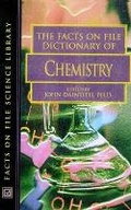 Cover: Facts on File Dictionary of Chemistry - Facts On File Inc