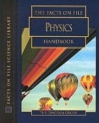 Enlarge image Cover: The Facts on File Physics Handbook - Facts On File Inc