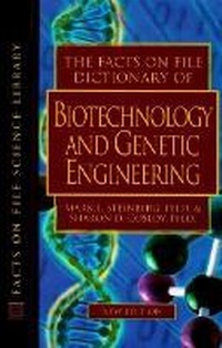 Enlarge image Cover: Dictionary of Biotechnology and Genetic Engineering - Facts On File Inc