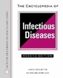 Cover: The Encyclopedia of Infectious Diseases - Facts On File Inc