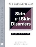 Cover: The Encyclopedia of Skin and Skin Disorders - Facts On File Inc