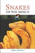 Cover: Snakes of the World - Facts On File Inc