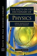 Cover: The Facts on File Dictionary of Physics - Facts On File Inc